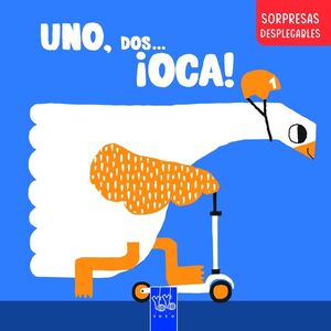 UNO, DOS... ¡OCA! (SORPRESAS DESPLEGABLES)