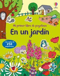 EN UN JARDÍN (MI PRIMER LIBRO DE PEGATINAS)