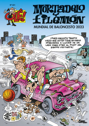 MUNDIAL DE BALONCESTO 2023 (OLE MORTADELO Y FILEMON Nº 221)