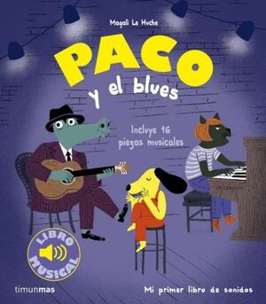 PACO Y EL BLUES LIBRO MUSICAL