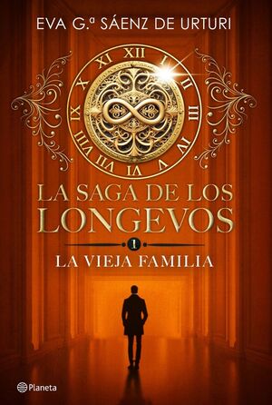 LA SAGA DE LOS LONGEVOS 1 LA VIEJA FAMILIA