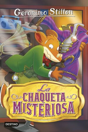 LA CHAQUETA MISTERIOSA (GERONIMO STILTON Nº99)