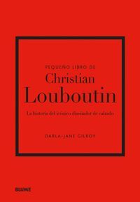 PEQUEÑO LIBRO DE CHRISTIAN LOUBOUTIN