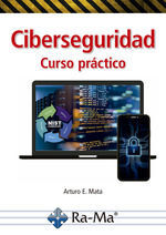 CIBERSEGURIDAD. CURSO PRACTICO