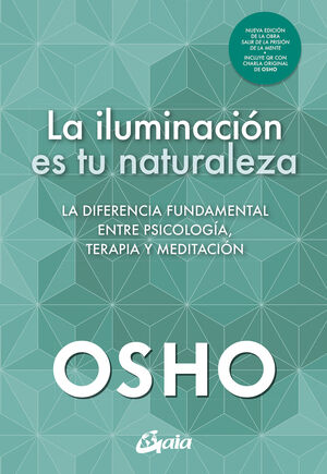 LA ILUMINACION ES TU NATURALEZA