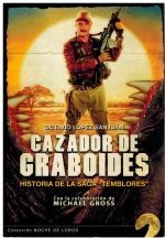 CAZADOR DE GRABOIDES (HISTORIA DE LA SAGA TEMBLORES)