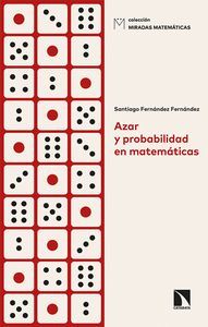 AZAR Y PROBABILIDAD EN MATEMÁTICAS