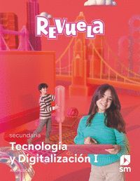 TECNOLOGÍA Y DIGITALIZACIÓN I ESO REVUELA (ANDALUCÍA 2024)