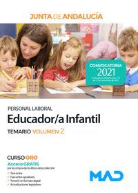 EDUCADOR INFANTIL TEMARIO VOL. 2 PERSONAL LABORAL (2021) JUNTA ANDALUCIA