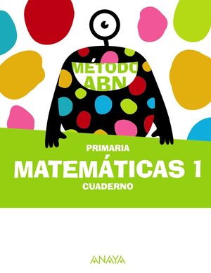 MATEMÁTICAS ABN 1º EP  CUADERNO