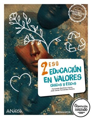 EDUCACIÓN EN VALORES CÍVICOS Y ÉTICOS 2 ESO 2024