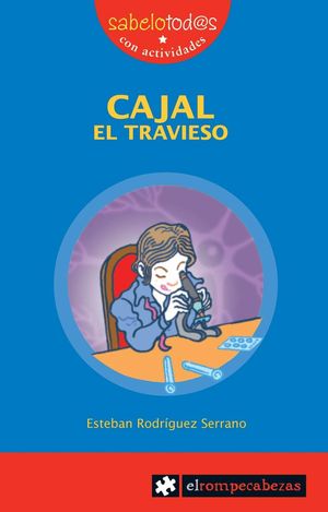 CAJAL EL TRAVIESO, CON ACTIVIDADES