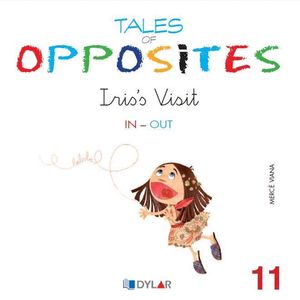 TALES OF OPPOSITES 11 - IRIS VISIT