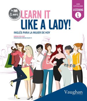 LEARN IT LIKE A LADY!