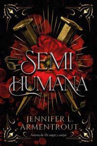 SEMIHUMANA (CAZADORA HADAS 2)