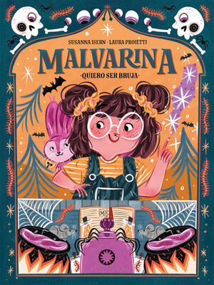 MALVARINA LIBRO 1 (QUIERO SER BRUJA)