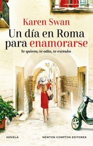 UN DIA PARA ENAMORARSE EN ROMA