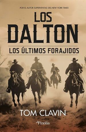 LOS DALTON (LOS ULTIMOS FORAJIDOS)