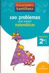 100 PROBLEMAS PARA REPASAR MATEMATICAS 2º PRIMARIA
