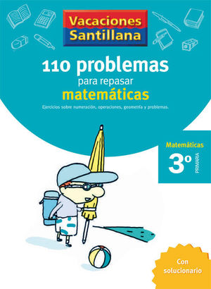 110 PROBLEMAS PARA REPASAR MATEMATICAS 3º PRIMARIA