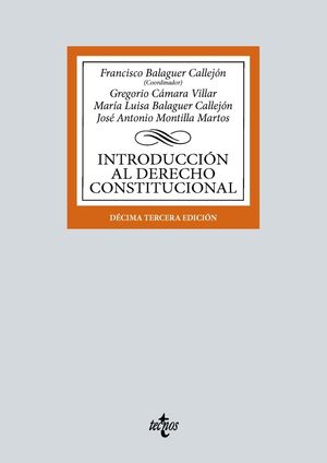 INTRODUCCIÓN AL DERECHO CONSTITUCIONAL (2024) 13 ED.