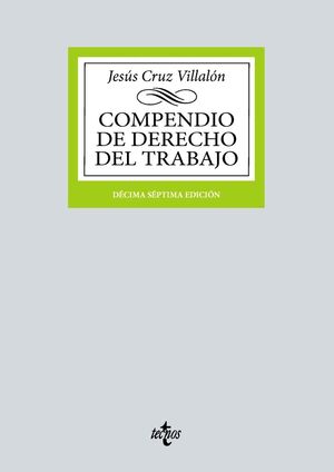 COMPENDIO DE DERECHO DEL TRABAJO (2024) 17ºED.