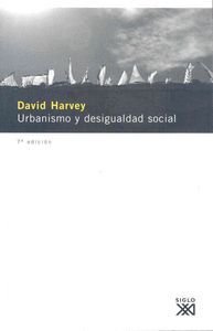 URBANISMO Y DESIGUALDAD SOCIAL