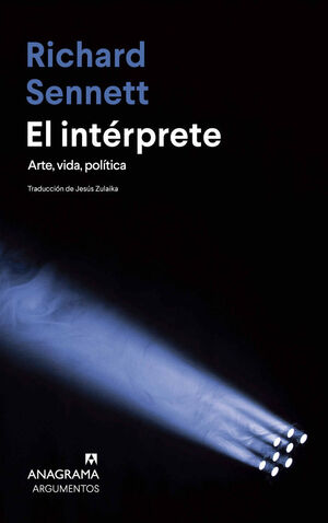 EL INTÉRPRETE (ARTE, VIDA, POLITICA)