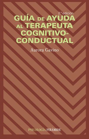 GUIA DE AYUDA AL TERAPEUTA COGNITIVO - CONDUCTUAL