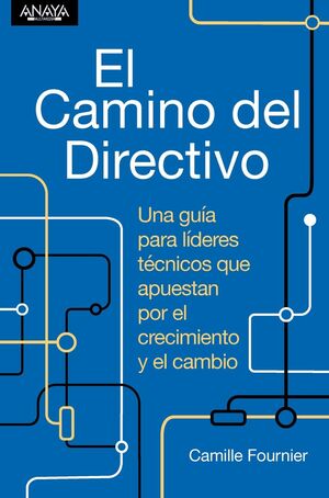 EL CAMINO DEL DIRECTIVO