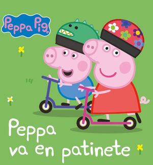 PEPPA PIG VA EN PATINETE