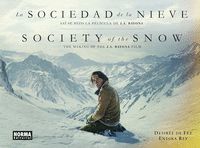 SOCIEDAD DE LA NIEVE:ASI SE HIZO LA PELICULA J.A.BAYONA