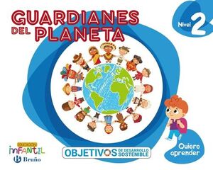 QUIERO APRENDER NIVEL 2 GUARDIANES DEL PLANETA INFANTIL PROYECTOS CONSTRUCTIVISTAS