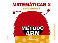 MATEMÁTICAS ABN. NIVEL 2. CUADERNO 2. INFANTIL 4 AÑOS