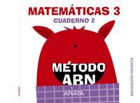 MATEMÁTICAS ABN. NIVEL 3. CUADERNO 2. 5 AÑOS INFANTIL