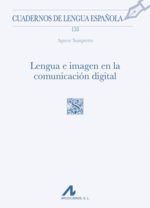 LENGUA E IMAGEN EN LA COMUNICACIÓN DIGITAL