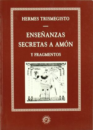 ENSEÑANZAS SECRETAS A AMON Y FRAGMENTOS