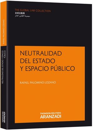 NEUTRALIDAD DEL ESTADO Y ESPACIO PUBLICO