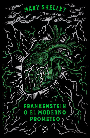 FRANKENSTEIN O EL MODERNO PROMETEO (ED. CONMEMORATIVA)