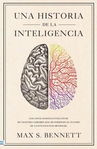 UNA HISTORIA DE LA INTELIGENCIA