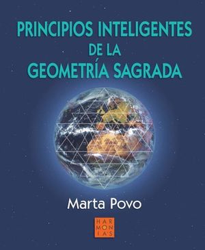 PRINCIPIOS INTELIGENTES DE LA GEOMETRÍA SAGRADA