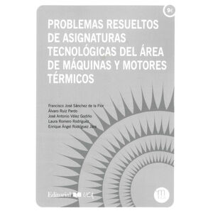 PROBLEMAS RESUELTOS DE ASIGNATURAS TECNOLÓGICAS