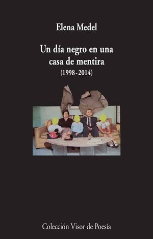 UN DIA NEGRO EN UNA CASA DE MENTIRA (1998-2014)